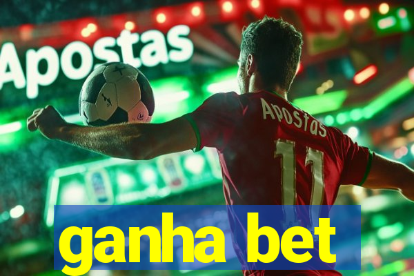 ganha bet